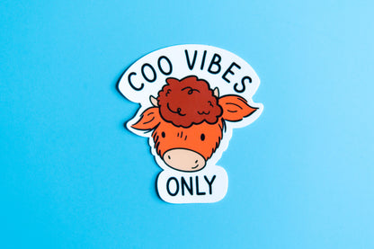 Coo Vibes Only | Matte Vinyl Sticker
