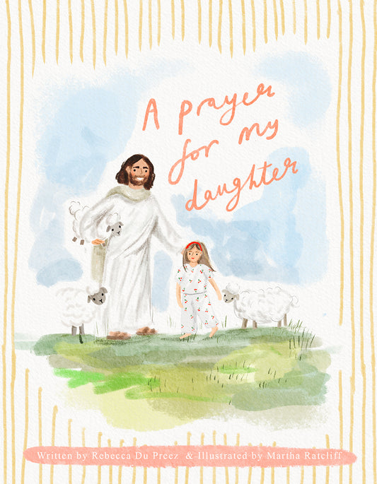A Prayer For My Daughter | Board Book